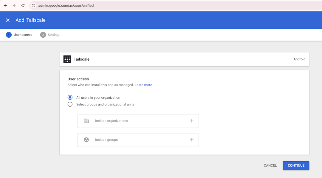 The User Access configuration for Tailscale in Google Workspace