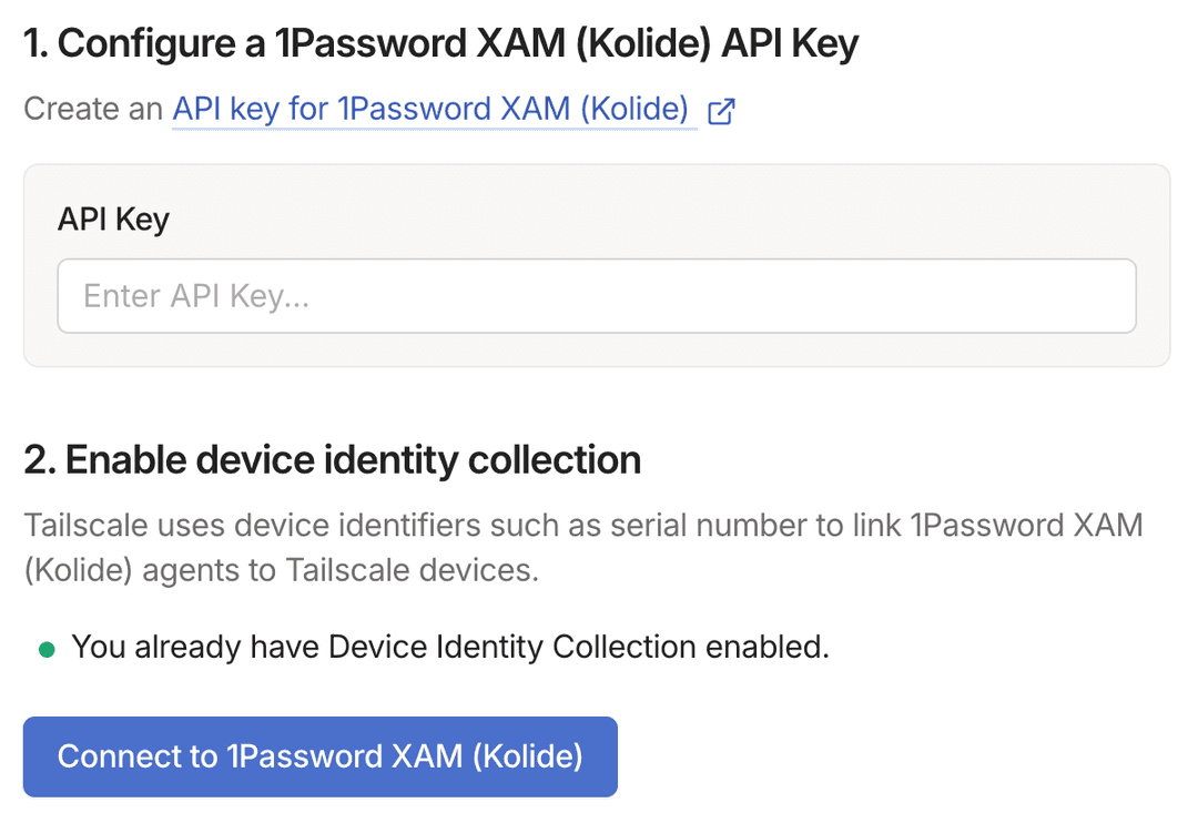 The configuration screen for connecting to 1Password XAM (Kolide) from the Tailscale admin console.