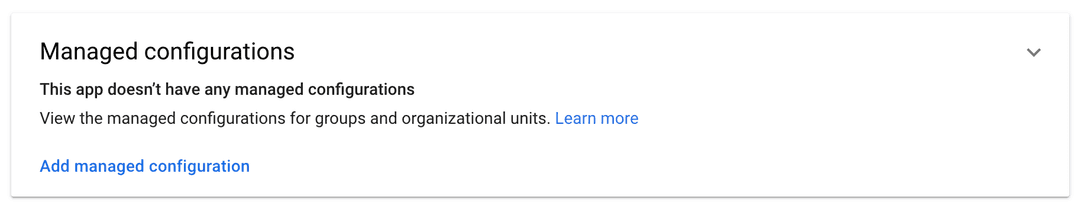 The Add managed configuration button in Google Workspace