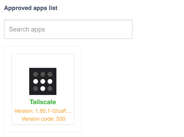Tailscale in the Approved apps list page