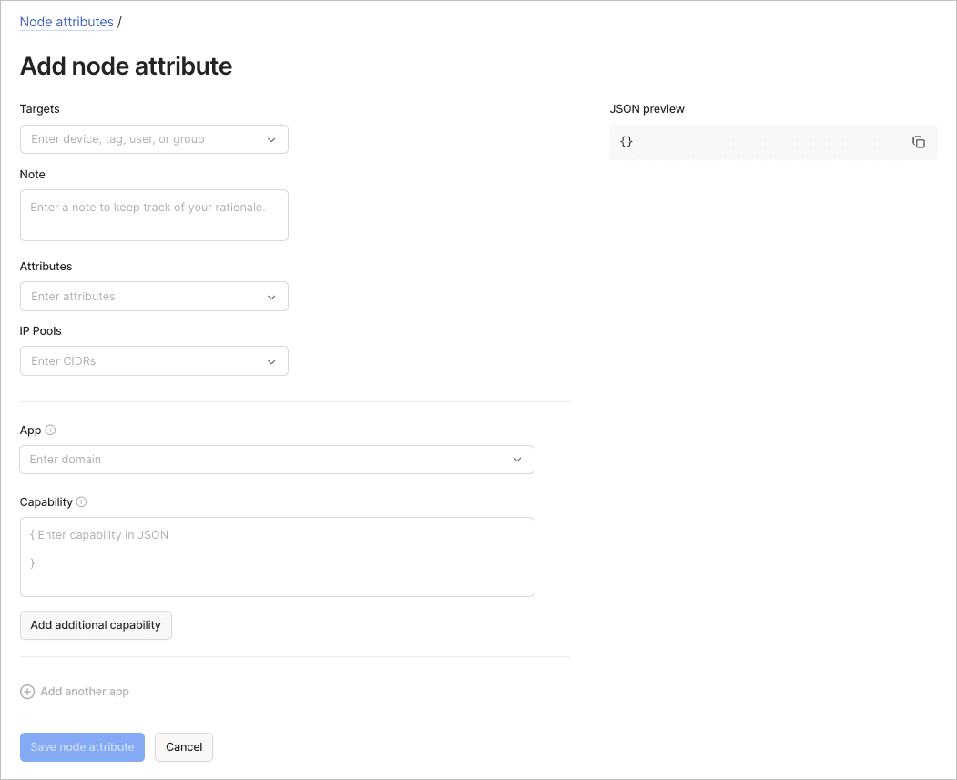 Add node attribute form with fields for selecting targets and defining attributes or capabilities.