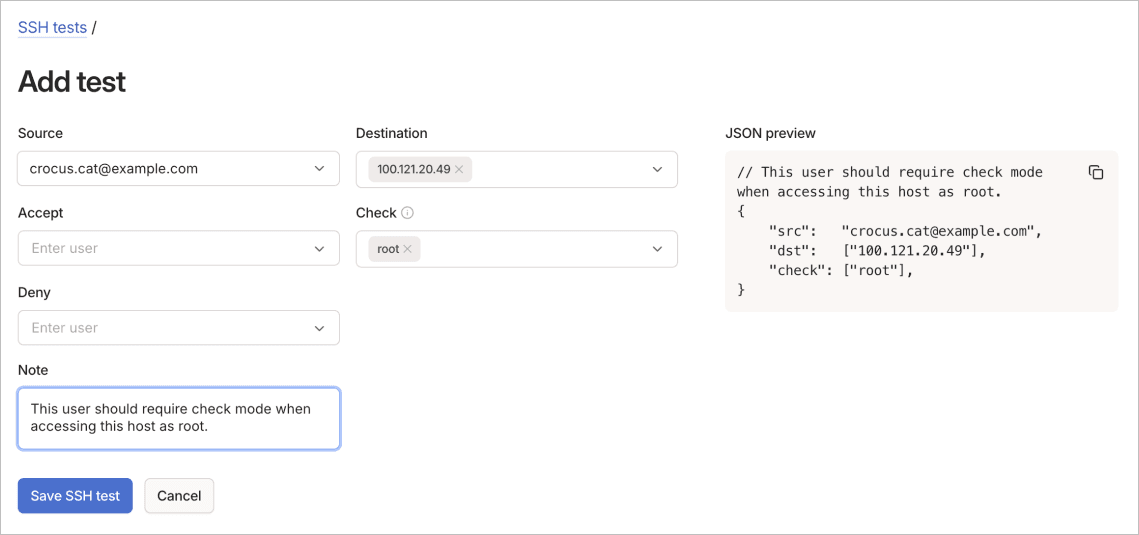 Add SSH test form with fields for source, destination, accepted users, checked users, and denied destinations.